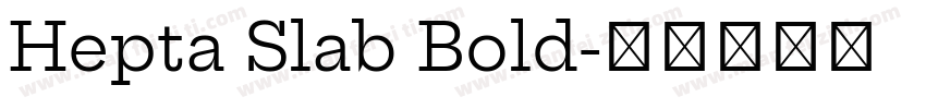 Hepta Slab Bold字体转换